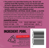 Against the Grain Nothing Else Grain Free One Ingredient 100% Pork Canned Dog Food